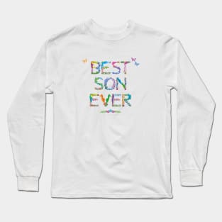 Best Son Ever - tropical word art Long Sleeve T-Shirt